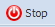 7. Stop