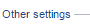 5. Other Settings